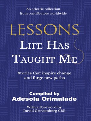 cover image of Lessons Life Has Taught Me